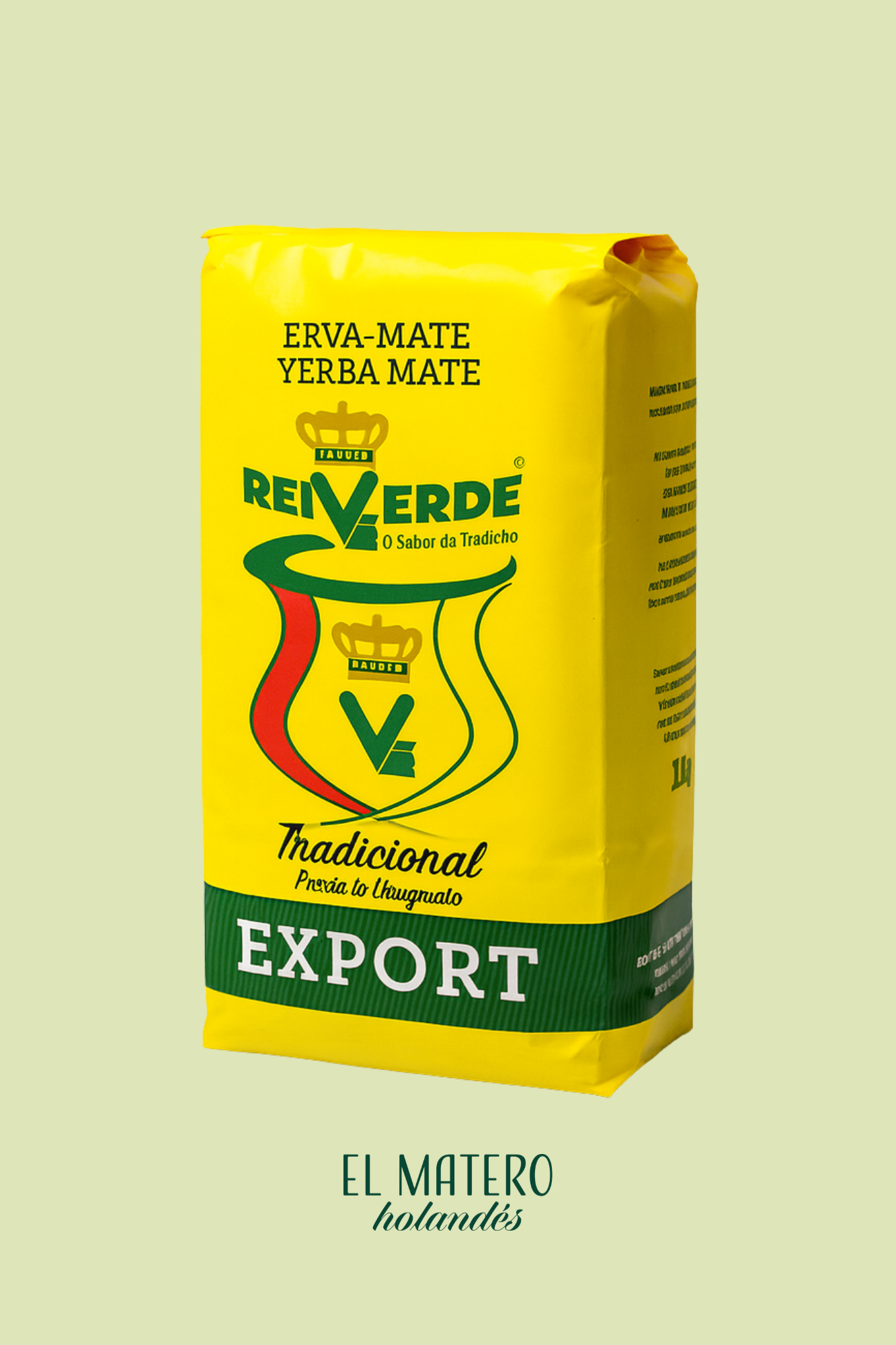 Rei Verde Tradicional – Light but Flavorful Uruguyan Yerba Mate